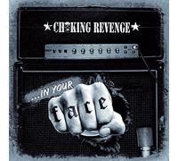 Choking Revenge - In Your Face