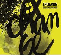 Cholet Känzig Papaux Trio - Exchange