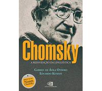 Chomsky. A Reinvenção Da Linguistica