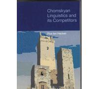 Chomskyan linguistics and its competitors | Puis Ten Hacken
