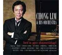 Chong Lim - Let's Go Dancing! [Australian Import]