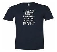 CHONGSUIXIN Men's I May Be Left Handed But I'm Always Right. South Paw Lefty T Shirt Size S