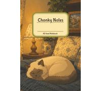 Chonky Notes: A Cozy Cat Journal for Notes, Ideas & Daily Writing | Chonky Cat Series