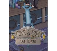 Chook & Sosig: Walk the Plank