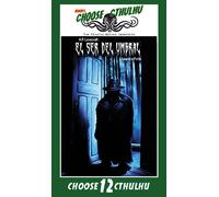 CHOOSE CTHULHU: 12 EL SER DEL UMBRAL RUSTICA