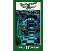 Choose Cthulhu 13: La sombra de otro tiempo VINTAGE (Choose Cthulhu Colección Vintage): 1