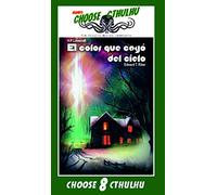 Choose Cthulhu 8: El color que cayó del cielo VINTAGE: 1 (Choose Cthulhu Colección Vintage)