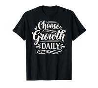 Choose Growth Daily Inspirational Motivation Typography Camiseta