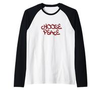 Choose Peace Minimal Quote Design Camiseta Manga Raglan
