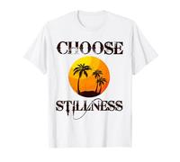 Choose Stillness Meditation Yoga Mindfulness Mental Health Camiseta