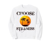 Choose Stillness Meditation Yoga Mindfulness Mental Health Sudadera