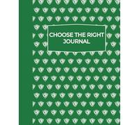 Choose the Right CTR Draw & Write Journal for Junior Primary: Green