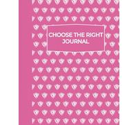 Choose the Right CTR Draw & Write Journal for Junior Primary: Pink