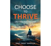 Choose to Thrive
