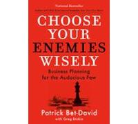 Choose Your Enemies Wisely (ebook)