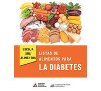 Choose Your Foods: Food List for Diabetes (Spanish)