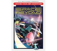 Choose Your Own Adventure: Space and Beyond
