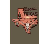 Choosin’ Texas: Western Desert Journal with Vintage Texas Landscape | Cowgirl Notebook with Cactus & Longhorn Skull Design | Rustic Southern Journal | 6x9 Lined (100 Pages)