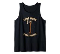Chop Wood Carry Water Funny Carpenter Woodworking Hombres Camiseta sin Mangas
