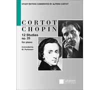Chopin: 12 Studies for Piano, Op. 25: For Piano: Study Edition (Musical Expeditions)