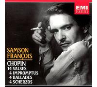 Chopin : 14 Valses - 4 Impromptus - 4 Ballades - 4 Scherzos