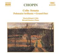 Chopin, F. - Chopin : Sonate pour violoncelle - Polonaise Brillante - Grand Duo