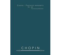 Chopin : Fantaisie-impromptu, op. 66: Pour piano en ut dièse mineur