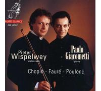 Chopin, Fauré, Poulenc: Works for Cello and Piano