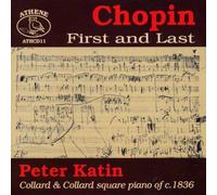 Chopin: "First and Last"~"Peter Katin
