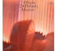 Chopin Frederic und Ivan Moravec - Chopin - IVAN MORAVEC - CHOPIN 24 preludes op.28