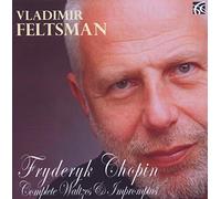 Chopin : Les Valses et les Impromptus. Feltsman.