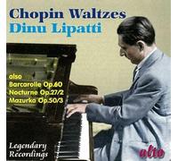 Chopin : Les Valses. Lipatti.
