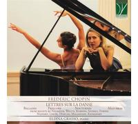 Chopin : Lettres Sur La Danse