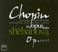 Chopin : L'intégrale de la musique pour piano seul, vol. 4. Shebanova.