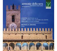 Chopin-Liszt-Sollini : Oeuvres pour Piano/Monica Zhang