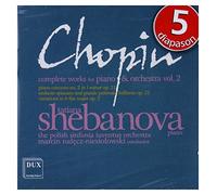 Chopin : L'uvre pour piano et orchestre, vol. 2. Shebanova.
