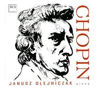 Chopin : Oeuvres pour piano. Olejniczak.