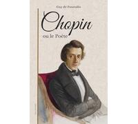 Chopin: ou le Poète