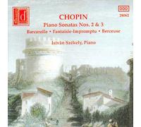 Chopin: Piano Sonatas Nos 2 & 3 Barcarolle