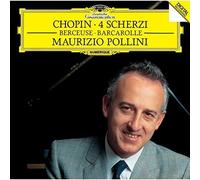 Chopin / Pollini, Maurizio - Chopin: 4 Scherzi / Berceuse / Barcarolle