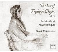 Chopin : Prèludes, Mazurkas. Wolanin.