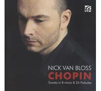 Chopin : Sonate et préludes pour piano. Van Bloss.