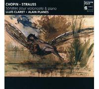 Chopin / Sonate pour violoncelle & piano Op.65 - Strauss / Sonate pour Violoncelle et Piano Op.6