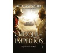 Choque de imperios: El gran asalto de Malta (Novela Histórica)