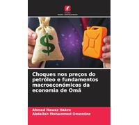 Choques nos preços do petróleo e fundamentos macroeconómicos da economia de Omã