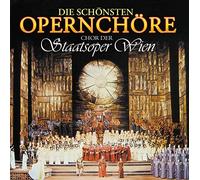 Chor d.Staatsoper Wien - les plus beaux choeurs d'opera