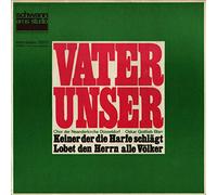 CHOR DER NEANDERKIRCHE DÜSSELDORF,OSKAR GOTTLIEB BLARR - Vater Unser (7" Vinyl Single)(1966)(AMS Studio 15017)