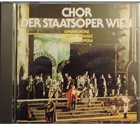 Chor der Staatsoper Wien - Chor der Staatsoper Wien