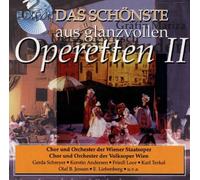 Chor der Wiener Staatsoper - Das Schönste aus Glanzvollen Operetten Vol. 2