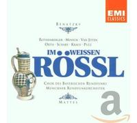 Chor des Bayerischen Rundfunks - Im Weissen Rössl